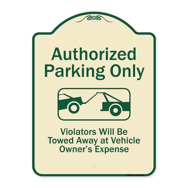 Designer Series-Authorized Parking Violators Will Be Towed Away Owner, 24" x 18", TG-1824-9997
